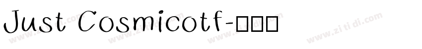 Just Cosmicotf字体转换